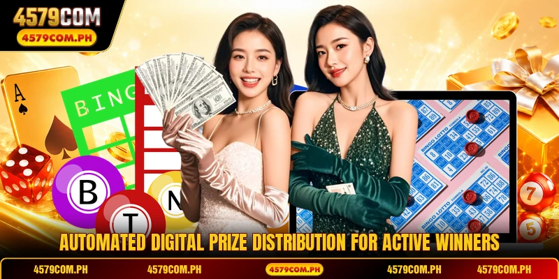 Automated digital prize distribution for active winners