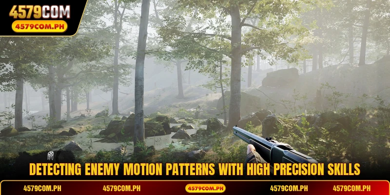 Detecting enemy motion patterns with high precision skills