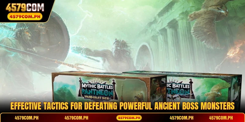 Effective tactics for defeating powerful ancient boss monsters