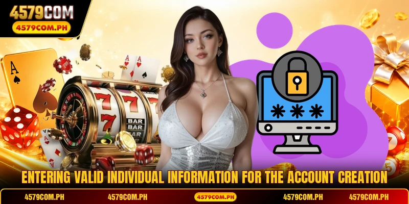 Entering valid individual information for the account creation