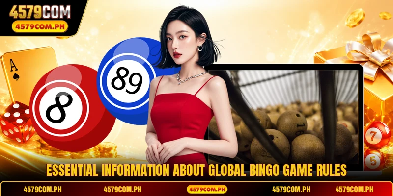 Essential information about global bingo game rules