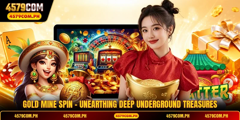 Gold Mine Spin - Unearthing Deep Underground Treasures