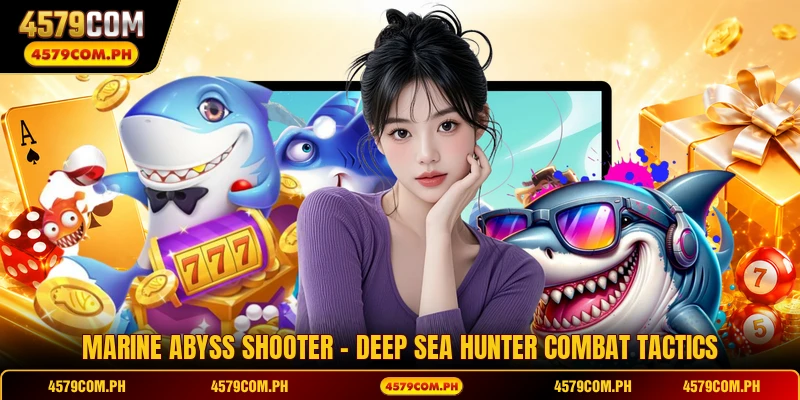 Marine Abyss Shooter - Deep Sea Hunter Combat Tactics