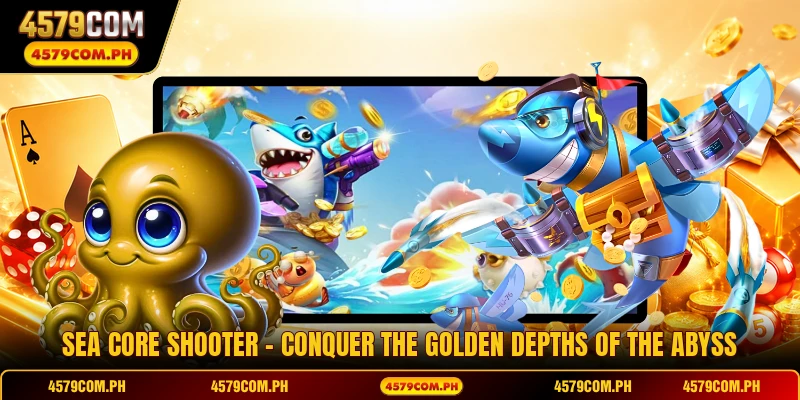 Sea Core Shooter - Conquer The Golden Depths Of The Abyss