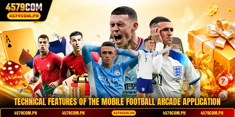 Technical features of the mobile football arcade application